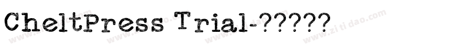 CheltPress Trial字体转换